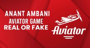 Anant Ambani Aviator Game – Real or Fake? Know the Truth Before You Lose Money!